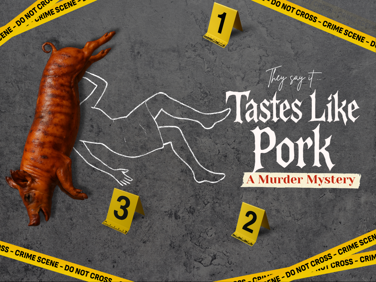 Crime scene-themed banner for They Say It Tastes Like Pork, a murder mystery game, featuring a chalk body outline, roasted pig, evidence markers, and caution tape.